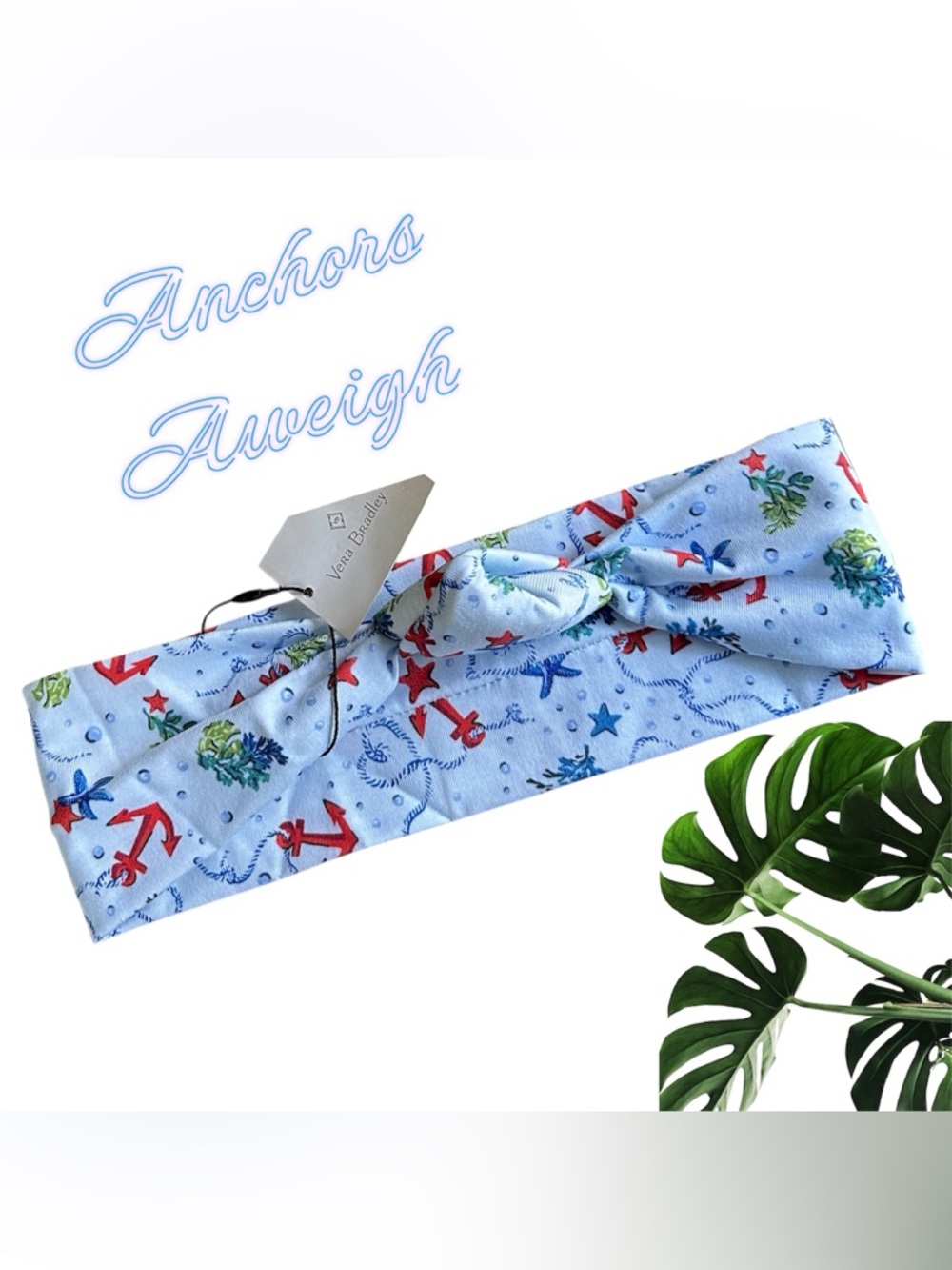 NWT Vera Bradley “Anchors Aweigh” Knotted Headband